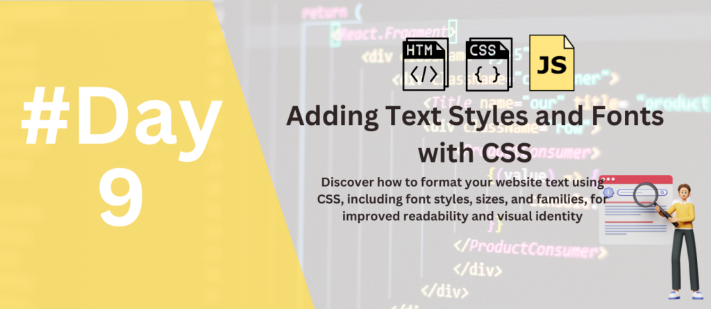 Mastering Text Styles and Fonts with CSS