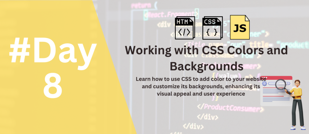 Mastering Colors and Backgrounds in CSS