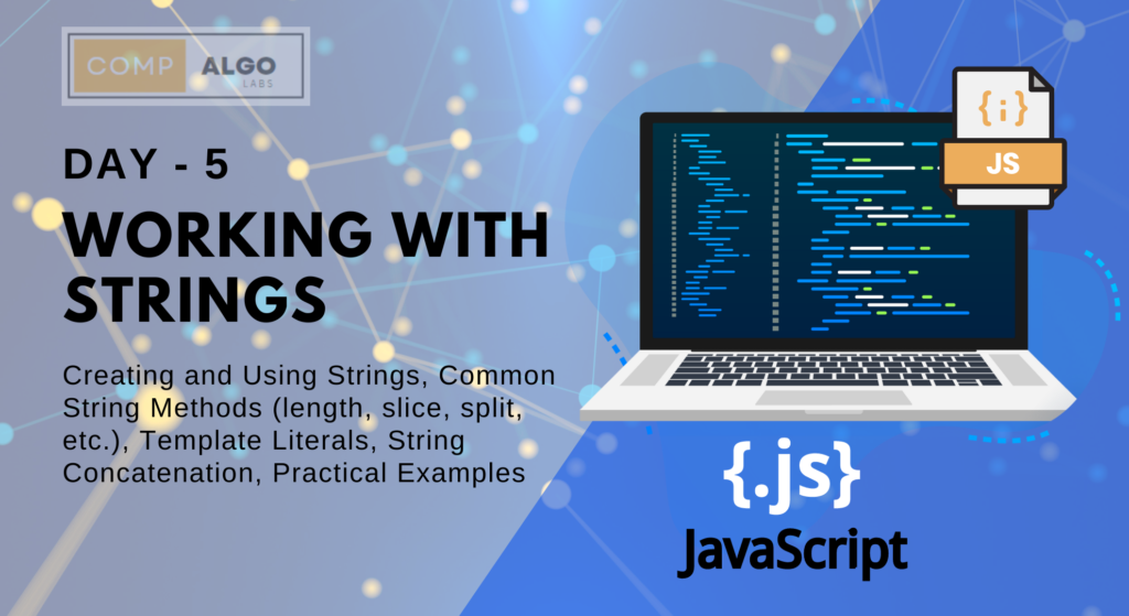 A Beginner's Guide to JavaScript Strings